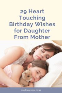 29 Heart Touching Birthday Wishes for Daughter From Mother